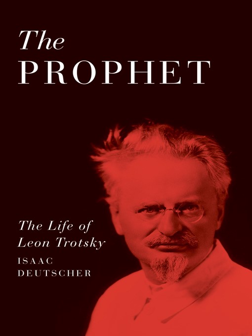 Title details for The Prophet by Isaac Deutscher - Available